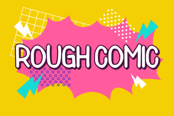Rough Comic: A Balanced Look at a Trendy Display Type