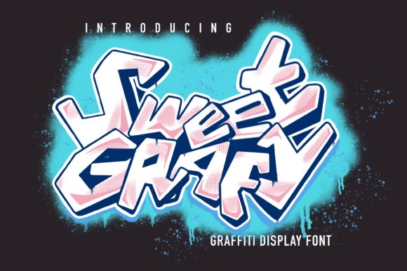 Sweet Grafy: The Ultimate Street Art Font for Bold Designs